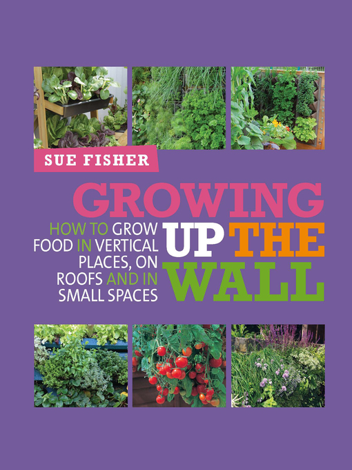 Title details for Growing Up the Wall by Sue Fisher - Available